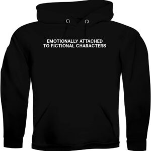 Bucking Ham Emotionally Attached To Fictional Characters - Men's Ultra Soft Hoodie Sweatshirt