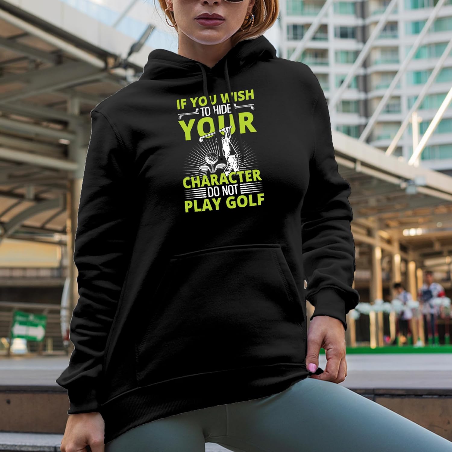 Novelty Hoodie, If You Wish to Hide Your Character, Do Not Play Golf Humor Quote, Golfer Merch Gift - Image 2