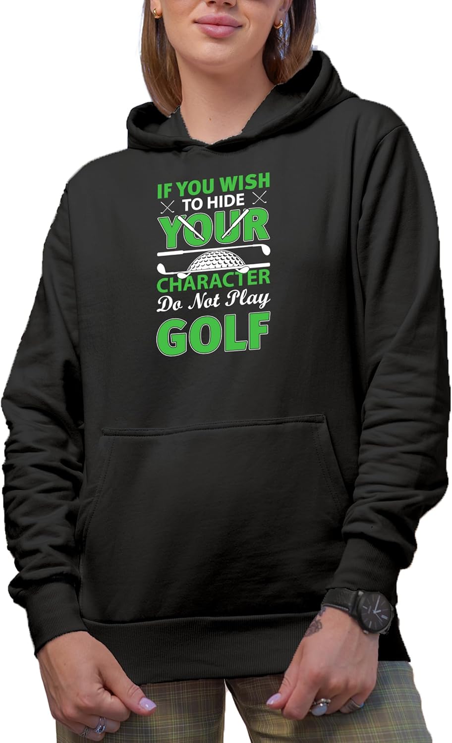 Novelty Hoodie, To Hide Your Character Do Not Play Golf Quote with Ball & Clubs, Golfer Merch Gift - Image 5